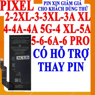 Pin Scud dành cho Pixel 2/2XL/2 XL/3/3XL/3 XL/3A XL/4/4XL/4 XL/4A/4A 5G/4XL/4 XL/5/5A/6/6A/6 Pro