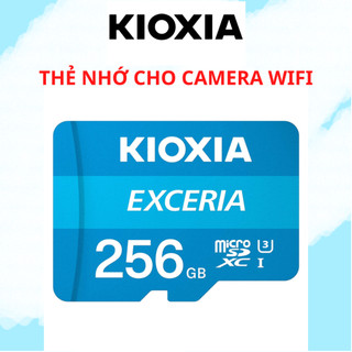 Thẻ nhớ Micro SD KIOXIA - EXCERIA 32GB,64GB, 128GB,256GB chuyên dùng cho camera wifi, chính hãng, bảo hành 3 năm