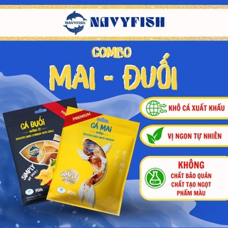 NAVYFISH Combo 2 gói Khô cá Mai & Khô cá Đuối loại 1 nướng ớt tẩm vị ăn liền - ăn liền - ăn vặt, mồi nhậu, ăn với cơm
