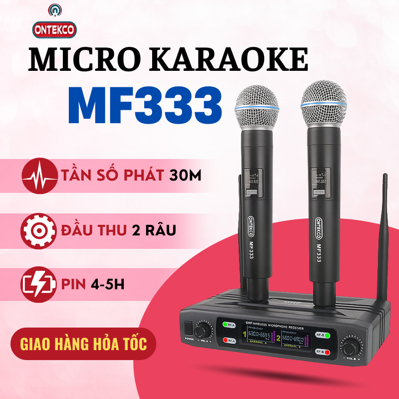 Micro không dây  ONTEKCO MF333/U9/U10  cao cấp đa năng đầu thu 2 anten, hút âm tốt, chống hú, phù hợp loa kéo, amply