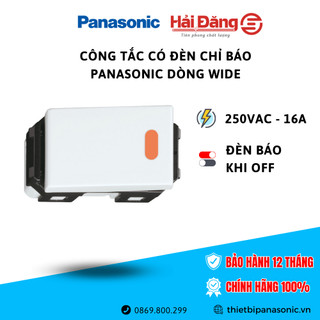 Hạt công tắc Panasonic 1 chiều và 2 chiều có đèn báo dòng Wide
