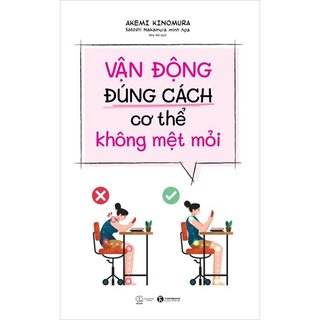 Sách - vận động đúng cách cơ thể không mệt mỏi