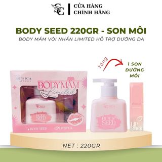 [HÀNG CHÍNH HÃNG] COMBO BODY MẦM VÒI NHẤN TẶNG SON, BODY SICA WHITE BODY SEED MẦM VÒI XỊT Dưỡng Trắng Da