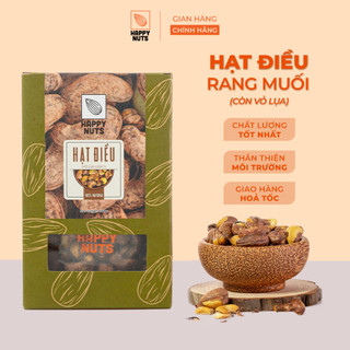 Hạt điều rang muối loại 1 (còn vỏ lụa) HAPPY NUTS 250gr, 500g