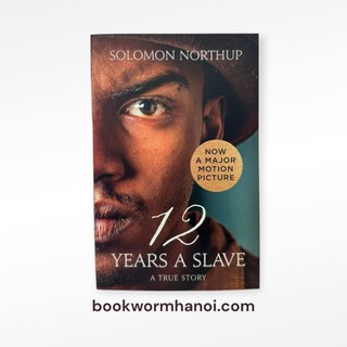 Sách - 12 Years A Slave by Solomon Northup - Hồi ký tiếng Anh/Biography