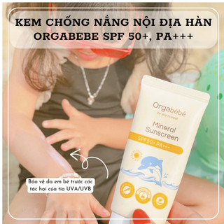Kem chống nắng An Toàn cho bé Orgabebe Nội Địa Hàn cao cấp