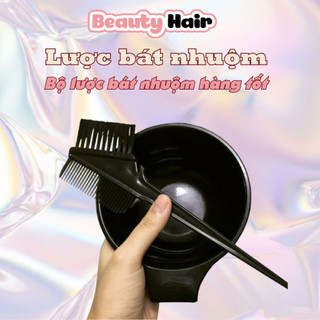 Bát- lược nhuộm tóc- bộ dụng cụ chuẩn nhuộm tóc
