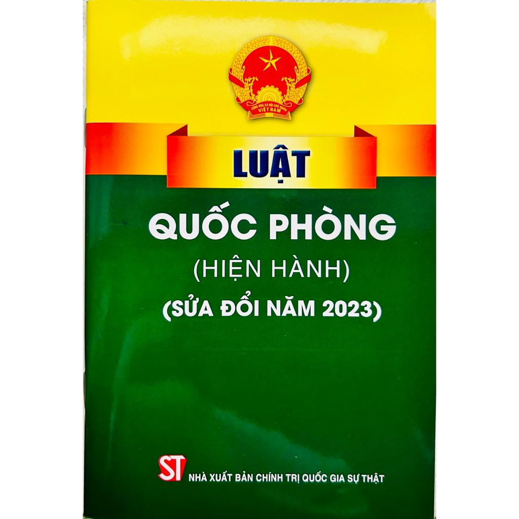Sách - Luật Quốc Phòng (Hiện Hành) (Sửa Đổi Nam 2023)