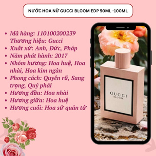 Nước Hoa Nữ Chính Hãng Gucci Bloom EDP 50ml - 100ml Lưu Hương 8