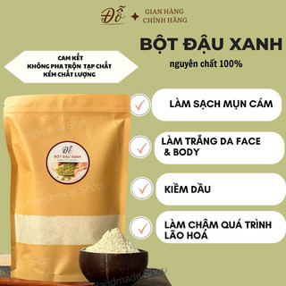 500G ; 1KG Bột đậu xanh làm đẹp nguyên chất 100% HandMade, giảm mụn, dưỡng trắng mịn da