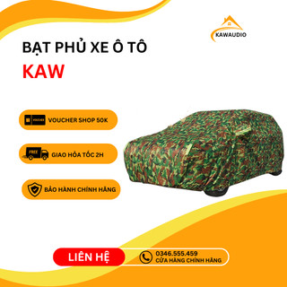 Bạt phủ xe ô tô cao cấp KAW chống nắng, chống mưa, chống xước