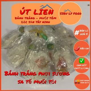 Bánh tráng phơi sương Sa tế Tắc siêu cay Út Liên Tây Ninh