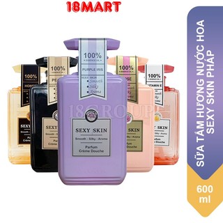 Sữa tắm hương nước hoa Sexy Skin Pháp 600ml, sữa tắm nước hoa quyến rũ thơm lâu