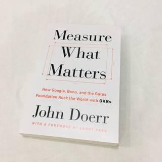 Sách - Measure What Matters by John Doerr