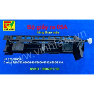 Bộ giấy ra 05a, hp 2035 - 2055 ,canon 251 - 252 - 6650 - 6670 - 6680....