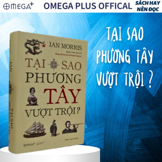 [LIFEMALL25015 - 12% đơn 250K] Sách - Tại Sao Phương Tây Vượt Trội