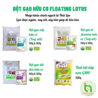 Bột gạo hữu cơ floating lotus rice flour bột gạo thái lan 100g 500g
