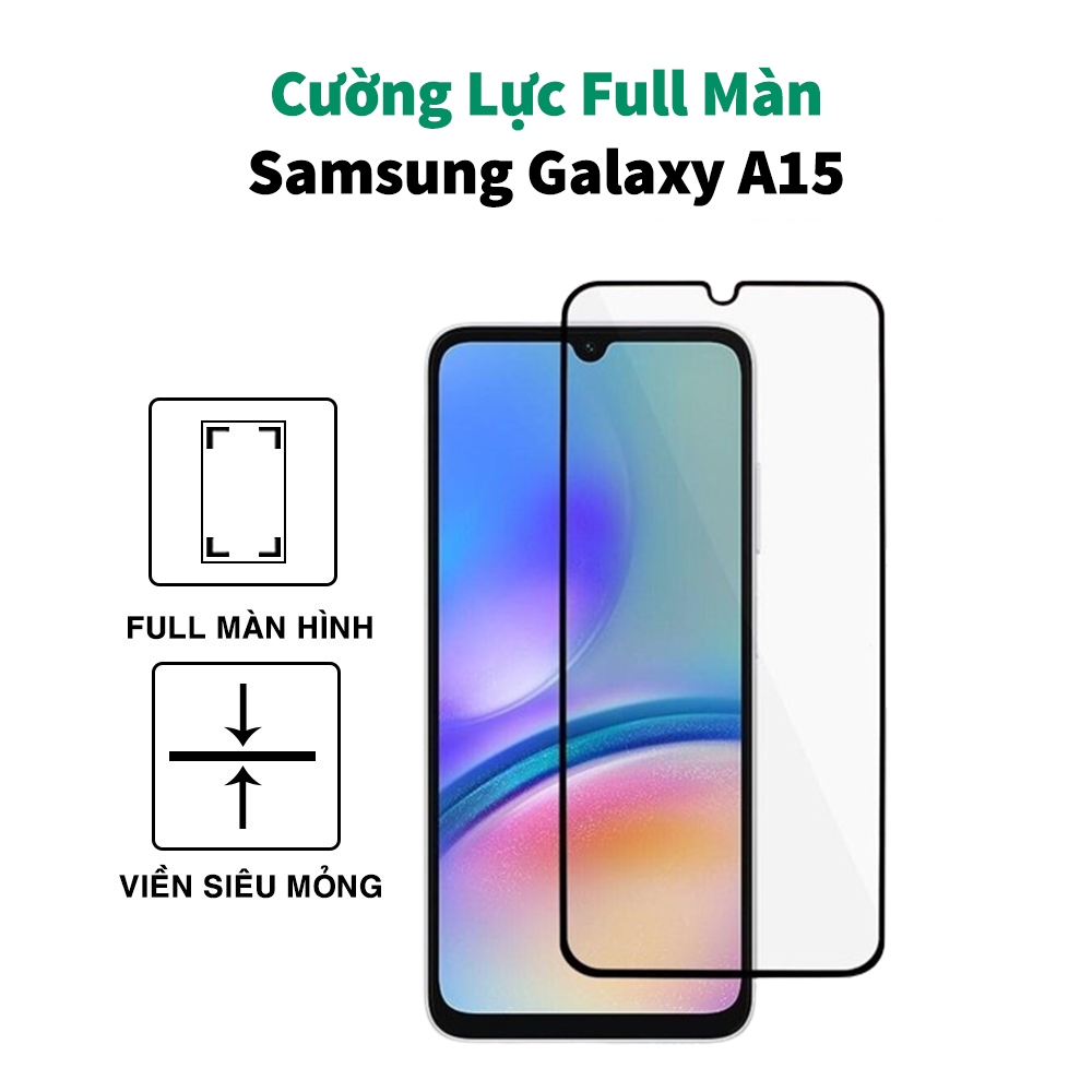 Kính cường lực Samsung Galaxy A15 Full màn Glass 9H