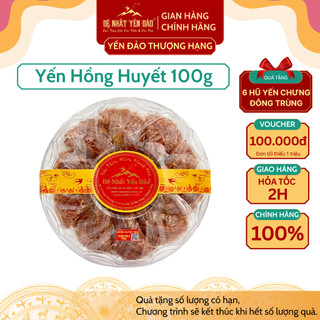 Yến Hồng Huyết 100g Đệ Nhất Yến Đảo Yến Thiên Nhiên Khánh Hòa [TẶNG 6 HŨ YẾN ĐÔNG TRÙNG HẠ THẢO]