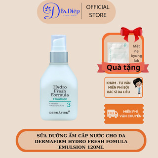 Sữa dưỡng ẩm cấp nước cho da Dermafirm hydro fresh fomula emulsion 120ml