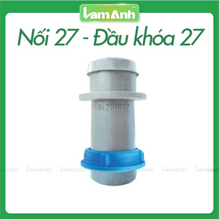 Combo 10 nối chin 27 +1 đầu khóa ống 27 - lam anh
