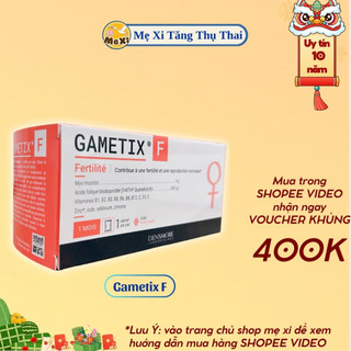 Mẹ Xi Gametix F Hỗ trợ đa nang buồng trứng, bổ trứng, tăng thụ thai, điều hòa kinh nguyệt