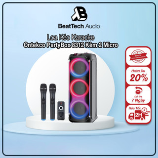 Loa Kéo PartyBox Karaoke ONTEKCO 8312 600W 3 Bass 20cm 2 Treble Tặng Kèm 2 Micro Hàng Chính Hãng Bảo Hành 12 Tháng