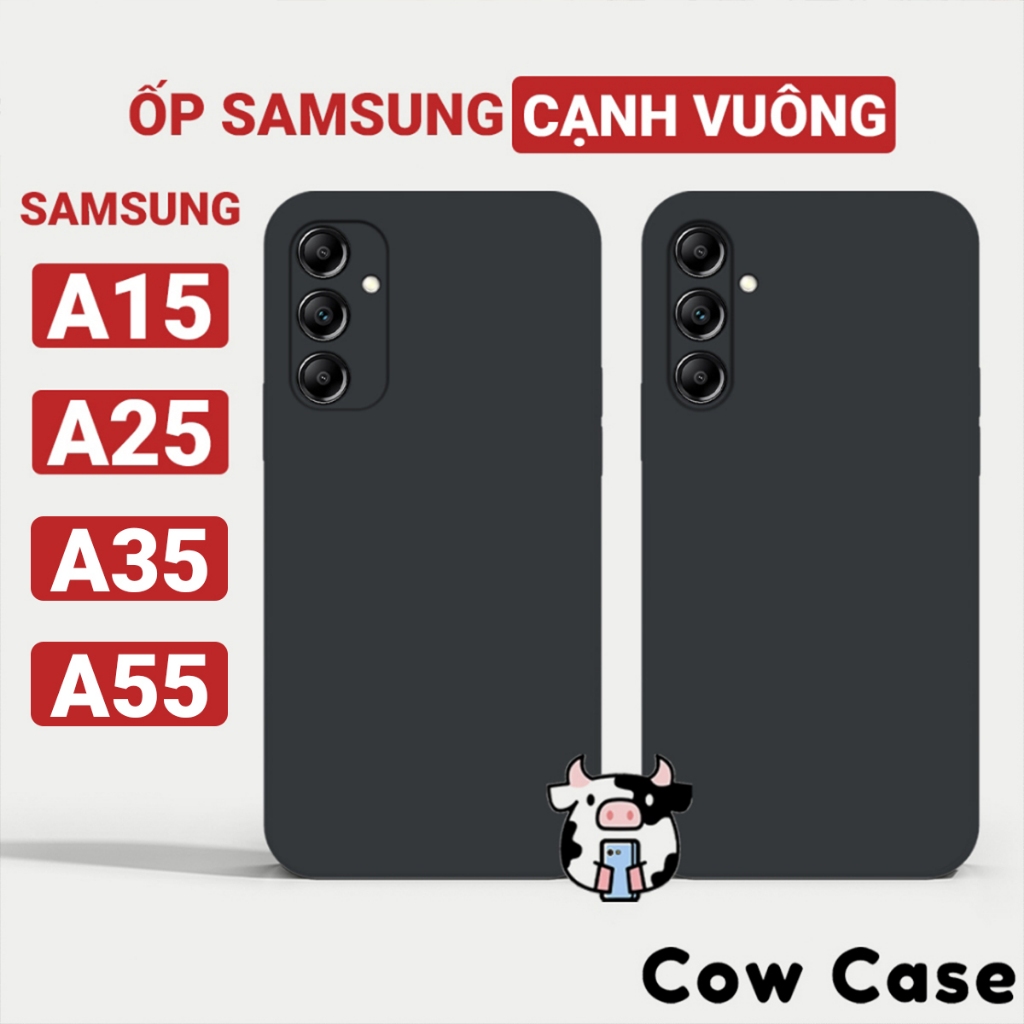 Ốp lưng Samsung A15, A25, A35, A55 5G cạnh vuông Cowcase | Vỏ điện thoại SS galaxy bảo vệ camera toàn diện TRON