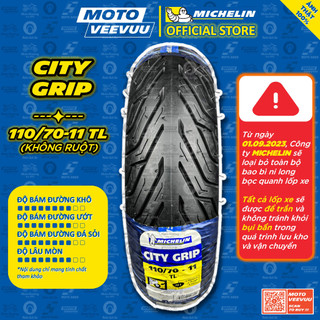 [MTVV] [GIÁ SỐC] Vỏ lốp xe máy MICHELIN 110/70-11 TL CITY GRIP<END>