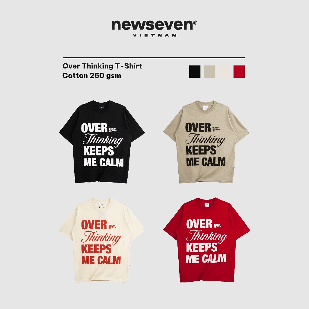 Áo Thun NEWSEVEN Over Thinking T-Shirt AT.305