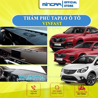 Thảm Taplo ô tô Vinfast Fadil, LUX, LUX SA, VF5, VF8, VF9, VF E34 chính hãng MINCAR