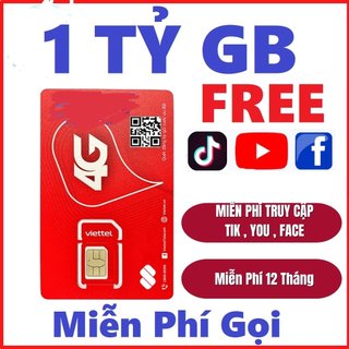 [ MIỄN PHÍ 1 NĂM ] SIm 4G VIETTEL 1 TỶ DATA 12V90B 12MXH100 6MXH100 Sim Không Giới Hạn Data Truy Cập Max Băng Thông