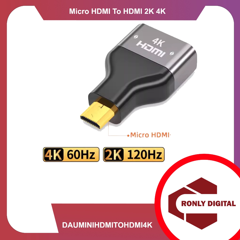 HDMI to MicroHDMI, MicroHDMI to HDMI hỗ trợ FullHD - 2k - 4k, 60hz - 120hz