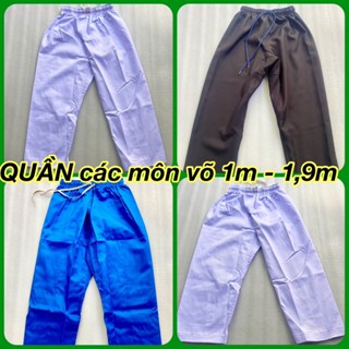 Quần Các Môn Võ Thuật Vovinam Võ Cổ Truyền Karate Taekwondo vải phong trào 1m đến 1,9m Võ Phục