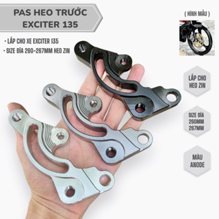 Pas heo trước Ex 135 size đĩa 260 267 mm chất liệu nhôm cnc heo zin dể sử dụng dể lắp ráp