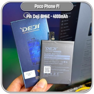 Thay pin cho máy poco phone f1, deji bm4e 4000mah hàng nhập khẩu