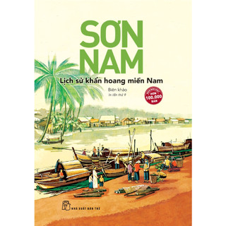 Sách - sơn nam. lịch sử khẩn hoang miền nam