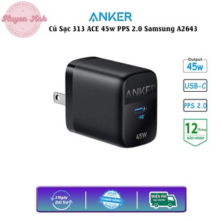 Củ sạc anker ace a2643 siêu nhanh samsung pps2.0 45w , 1 cổng usb-c pps , pd 27w
