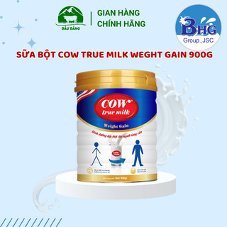 Sữa bột Cow True Milk Weight Gain 900g - Dinh dưỡng cho người cần tăng cân - Siêu thị sữa Bàu Bàng