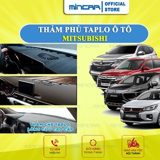 Thảm taplo Mitsubishi Xforce, Outlander, Lancer, Mirage, Attrage,Pajero,Triton, Xpander,Grandis,Jolie MINCAR