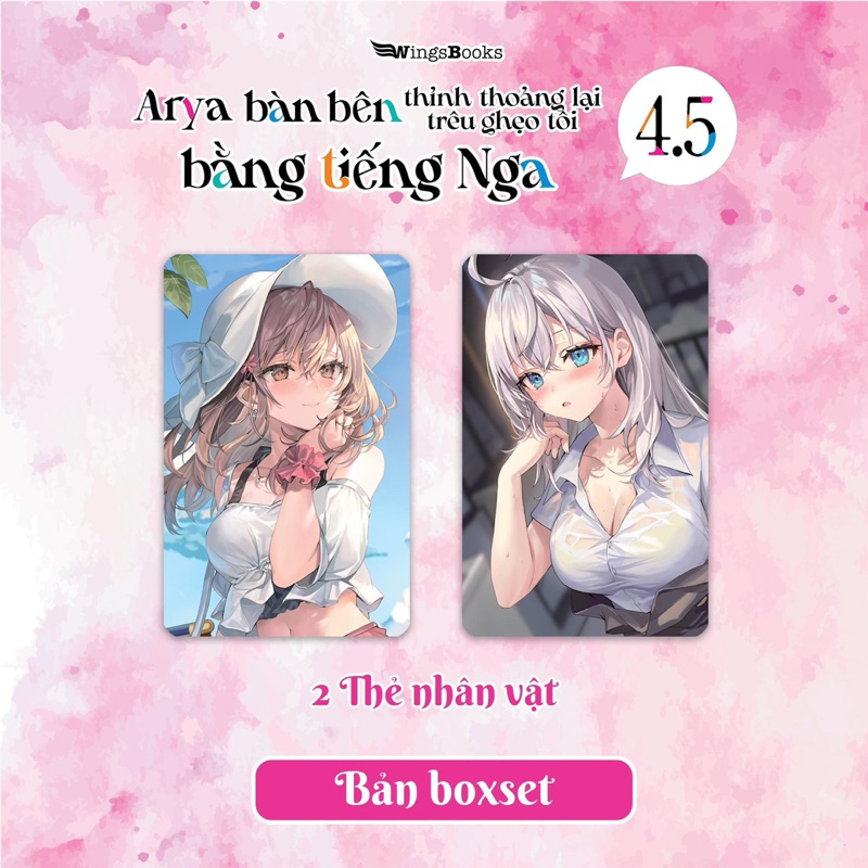 Arya Bàn Bên Thỉnh Thoảng Lại Trêu Ghẹo Tôi Bằng Tiếng Nga - Tập 4.5