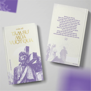 Tâm sự mùa vượt qua - lm. khắc đỗ