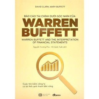 Báo Cáo Tài Chính Dưới Góc Nhìn Của Warren Buffett