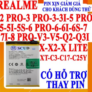 Pin Scud cho Realme 3/3i/3 Pro/5/5i/5S/5 Pro/6/6i/6S/6 Pro/7/7i/8 Pro/V3/V5/Q2/Q3i/X/X Lite/XT/C3/C17/C25Y