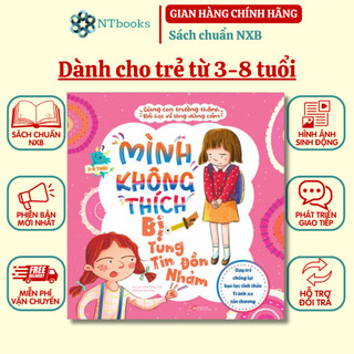 Sách cùng con trưởng thành - bài học về lòng dũng cảm - mình không thích bị tung tin đồn nhảm