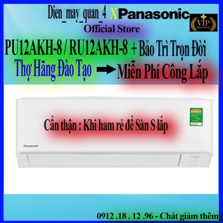 Máy lạnh Panasonic Inverter 1.5 HP CU/CS-PU12AKH-8 / RU12AKH-8