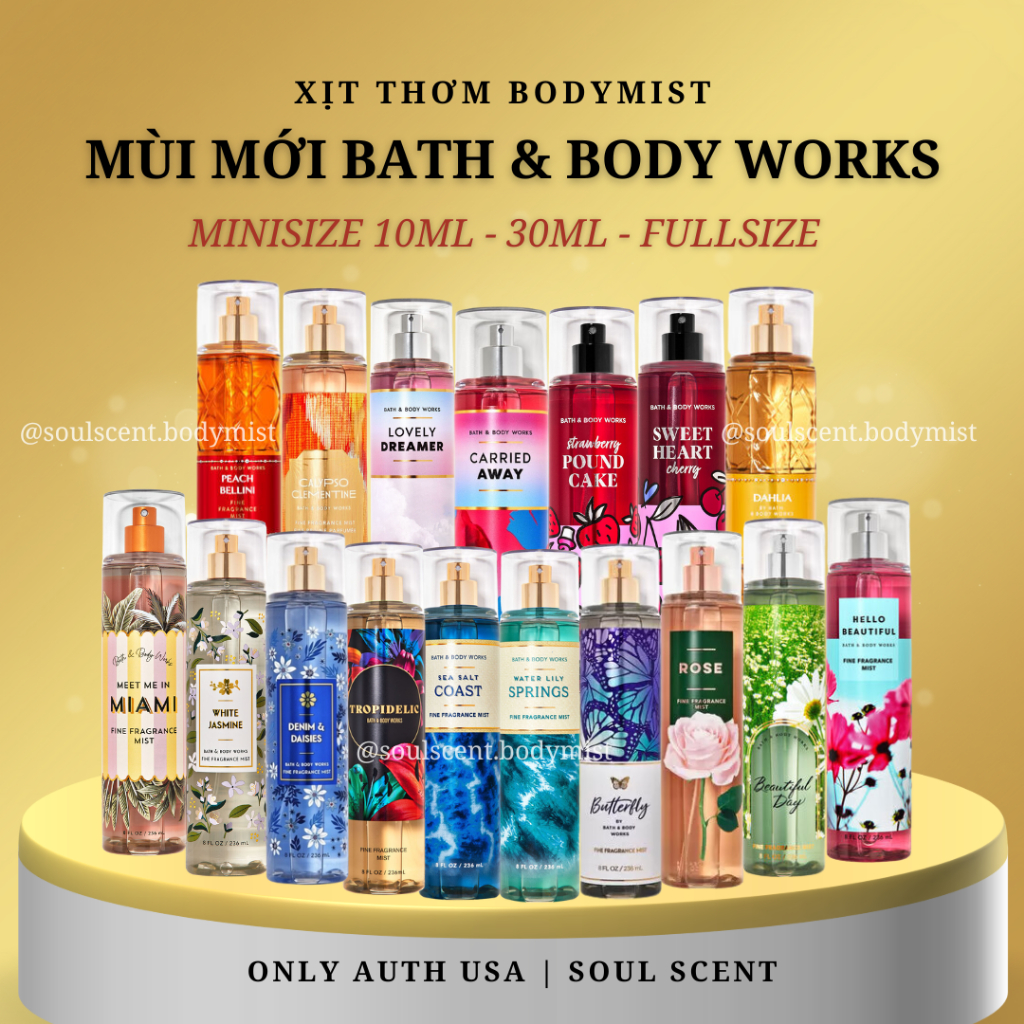 Body mist xịt thơm nước hoa toàn thân Bath & Body Works nhiều mùi siêu hot | Soul Scent Chính hãng Mỹ