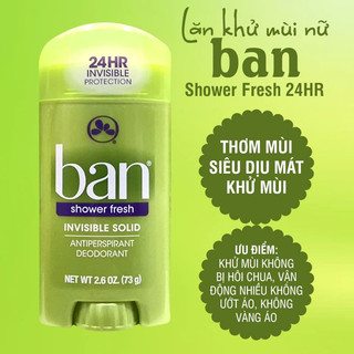 Sáp khử mùi nữ Ban Shower Fresh Invisible Solid 73g