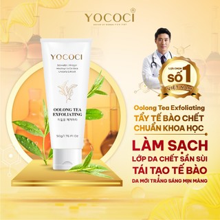 Tẩy tế bào chết da mặt Yococi giúp loại bỏ tế bào da chết, dưỡng ẩm, sạch sâu, ngừa mụn Oolong Tea Exfoliating giúp 50g