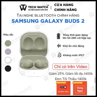  - Tai nghe Samsung Galaxy Buds 2 Hàng chính hãng - TechWatchVN